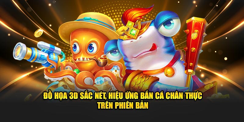 Đồ họa 3D sắc nét trên okking